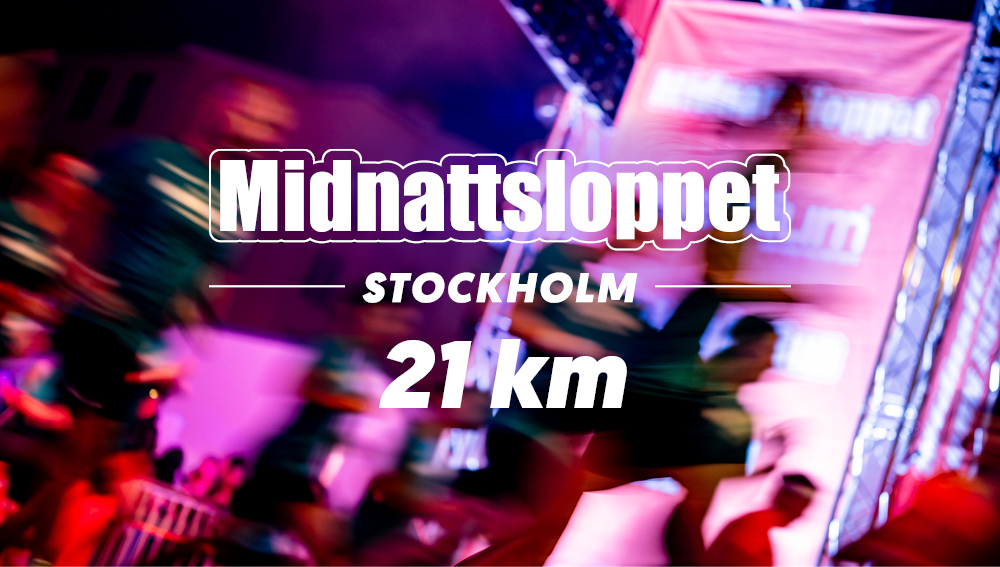 Midnattsloppet Stockholm 21 km